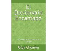 El Diccionario Encantado: Guía Mágica para Entender el Lenguaje