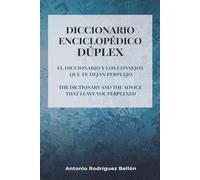 EL DICCIONARIO Y LOS CONSEJOS QUE TE DEJAN PERPLEJO: Vocabulario inclusivo para los nuevos tiempos