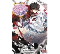 El Dilema De Un Archidemonio: Cómo Amar A Tu Novia Elfa Vol. 1