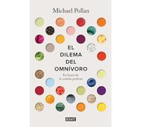 El dilema del omnívoro: En busca de la comida perfecta (Sociedad)