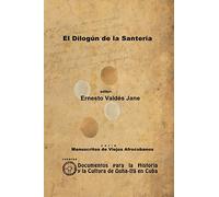 El Dilogún de la Santería. Libreta de Santería Anónima