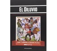El Diluvio: Memorias de un diario republicano y federalista de Barcelona (Periodismo Carena)