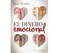 El dinero emocional (A los cuatro vientos)