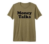 El Dinero Habla Camiseta Premium