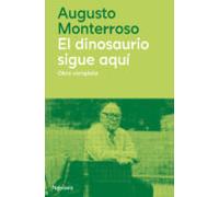 El Dinosaurio Sigue Aqui