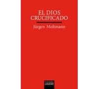 El Dios Crucificado