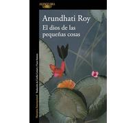 El dios de las pequeñas cosas / The God of Small Things