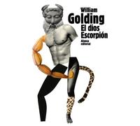 El dios Escorpión: Clonc Clonc. El enviado especial (El libro de bolsillo - Bibliotecas de autor - Biblioteca Golding)