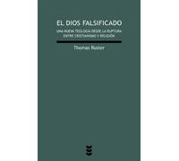 El Dios falsificado | Thomas Ruster