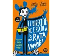 El Director De Lescola És Una Rata Vampir!