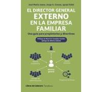 El director general externo en la empresa familiar: Una guía para propietarios y directivos (Temáticos)