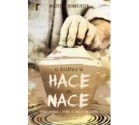 El Discípulo Se Hace No Nace (ebook)