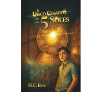 El disco cósmico de los cinco soles
