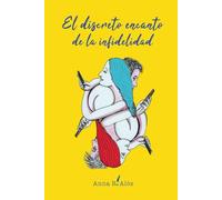 El discreto encanto de la infidelidad (ilustraciones en blanco y negro)