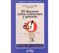 El Discurso Como Estructura Y Proceso