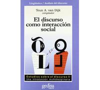 El discurso como interacción social: 2 (SIN COLECCION)