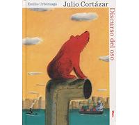 El discurso del oso (Álbumes ilustrados / Libros de Cordel)