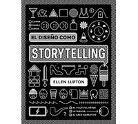 El diseño como storytelling | Ellen Lupton