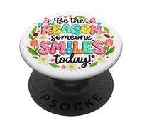 El diseño de bondad Sea la razón por la Que Alguien sonríe PopSockets PopGrip Adhesivo