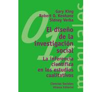 El diseño de la investigación social: La inferencia científica en los estudios cualitativos (El libro universitario - Manuales)