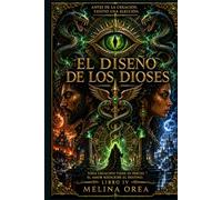 EL DISEÑO DE LOS DIOSES: LIBRO IV (EL PROTOCOLO DE EDÉN)