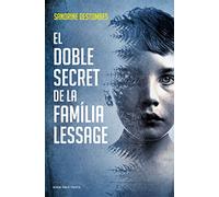 El doble secret de la família Lessage (Narrativa)