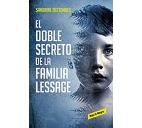 El doble secreto de la familia Lessage (Roja y negra)