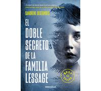El doble secreto de la familia Lessage | Sandrine Destombes