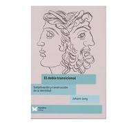 El doble transicional: Subjetivación y construcción de la identidad