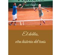 El dobles, otra historia del tenis