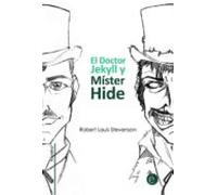 El Doctor Jekyll Y Míster Hide (ebook)