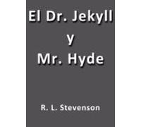 El Doctor Jekyll Y Mr. Hyde (ebook)
