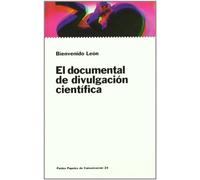 El documental de divulgación científica: 1 (Comunicación)