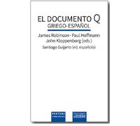 El documento Q - Edición bilingüe griego-español: 107 (Biblioteca Estudios Bíblicos)