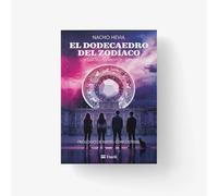 El dodecaedro del zodíaco: 1 (Saga «Los cuatro elementos»)