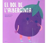 El dol de l'albergínia: 3 (Fruites i Verdures)