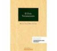 El Dolo Testamentario (Monografía)