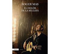 El dolor de la bellesa (EMPURIES NARRATIVA)