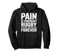 El Dolor es Temporal El Rugby es para Siempre Sudadera con Capucha