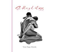 EL DOLOR Y EL ÉXTASIS