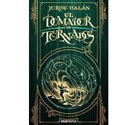 El domador de tornados: El País de la Niebla 3 (Gran Travesía)