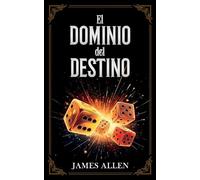 El Dominio Del Destino - Colección Deluxe