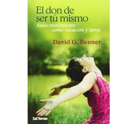 El don de ser tú mismo: Autoconocimiento como vocación y tarea: 243 (Pozo de Siquem)