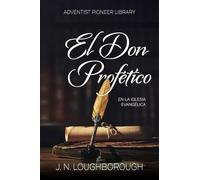 El Don Profético en la Iglesia Evangélica