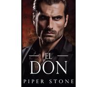 El Don: Un Romance Oscuro de la Mafia (Imperio despiadado)