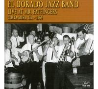 El Dorado Jazz Band - Live at Mr. Fat Fingers