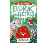 El drac de les lletres 2 - El lleó Eloi i el pentinat escabellat: Aprèn a llegir amb MAJÚSCULES (a partir dels 5 anys) (Primeres lectures)