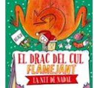 El Drac Del Cul Flamejant La Nit De Nadal