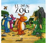 El drac Zog (Catalá - A PARTIR DE 3 ANYS - ÀLBUMS - Altres àlbums)