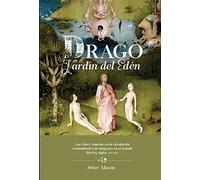 El drago en el Jardín del Edén: las Islas Canarias en la circulación transatlántica de imágenes en el mundo ibérico, siglos XVI-XVII